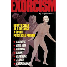EXORCISM HOW TO CLEAR A SPIRIT-POSSESSE: How to Clear a Spirit-possessed Person