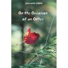 On the Occasion of an Other