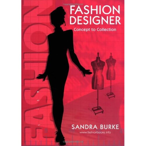 Fashion Designer: Concept to Collection