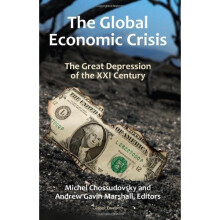 Global Economic Crisis: The Great Depression of the XXI Century
