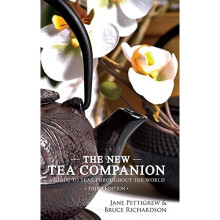 The New Tea Companion: A Guide to Teas Throughout the World