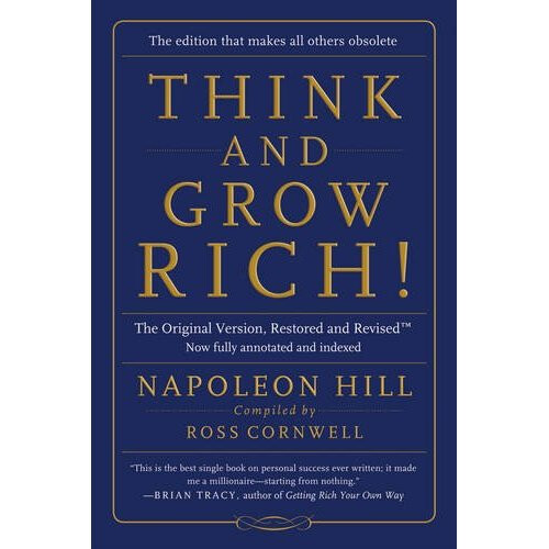 Think and Grow Rich!: The Original Version, Restored and Revised (TM)