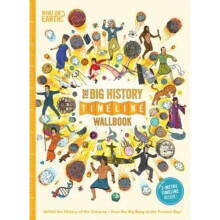 The Big History Timeline Wallbook: Unfold the History of the Universe - from the Big Bang to the Present Day (UK Timeline Wallbooks)