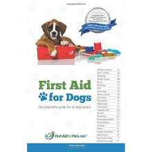 First Aid for Dogs: An invaluable guide for all dog lovers