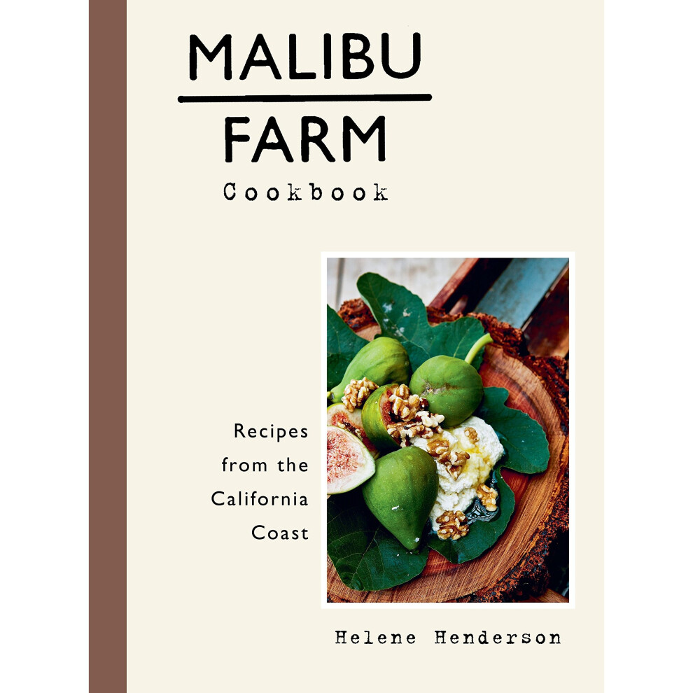 Malibu Farm Cookbook