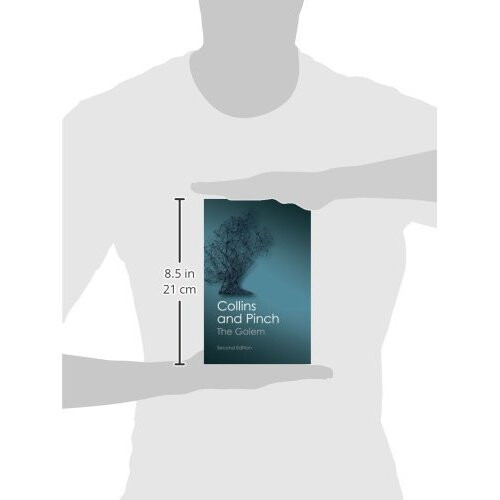 The Golem, Second Edition: What You Should Know About Science (Canto Classics) 2