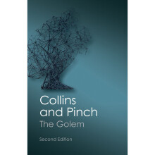 The Golem, Second Edition: What You Should Know About Science (Canto Classics)
