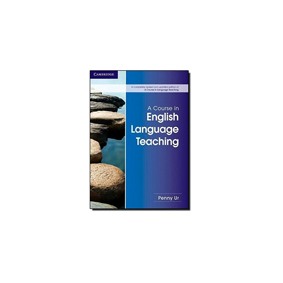 Cambridge-University-Press A Course In English Language Teaching