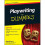 Playwriting For Dummies 2