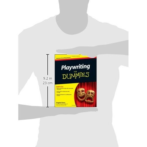 Playwriting For Dummies 2