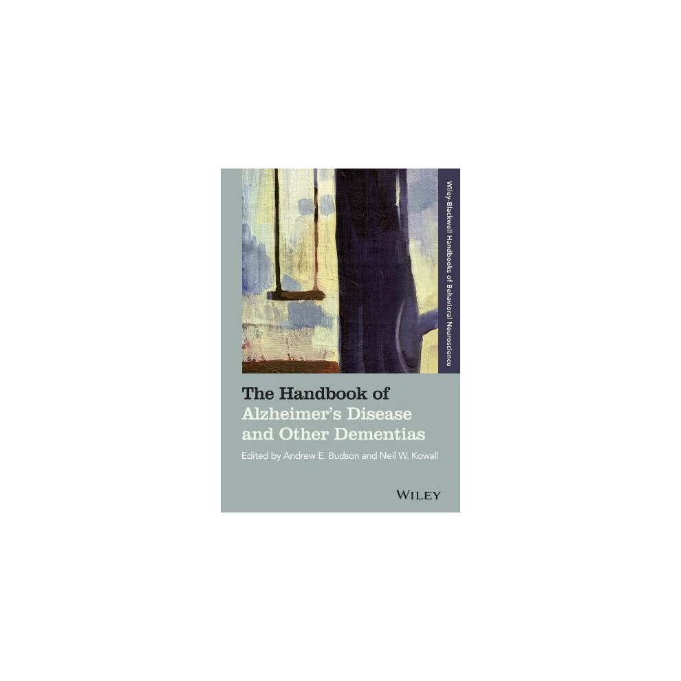 Isdp The Handbook Of Alzheimer's Disease And Other Dementias (Blackwell Handbooks Of Behavioral Neuroscience)