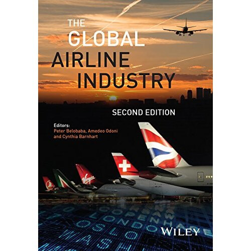 The Global Airline Industry (Aerospace Series) 1