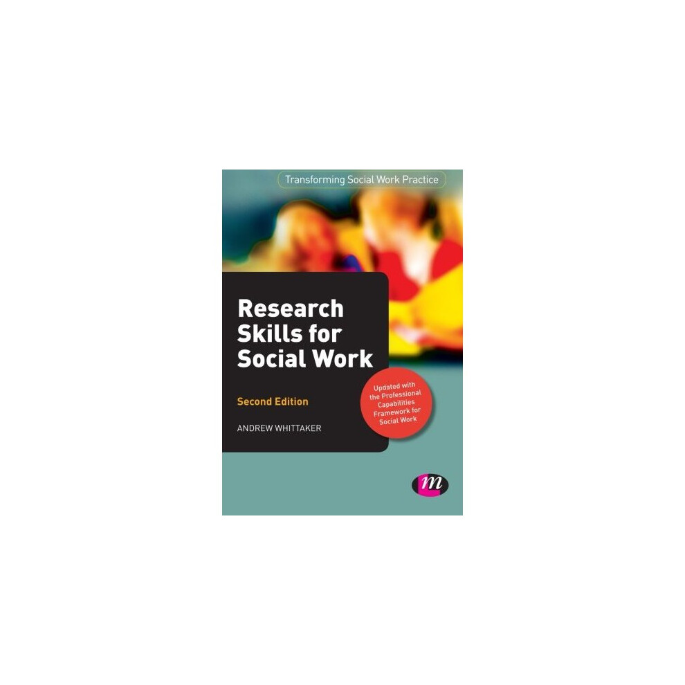 Research Skills for Social Work (Transforming Social Work Practice Series)