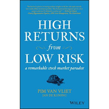 High Returns from Low Risk: A Remarkable Stock Market Paradox