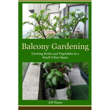 Balcony Gardening: Growing Herbs and Vegetables in a Small Urban Space