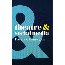 Theatre and Social Media