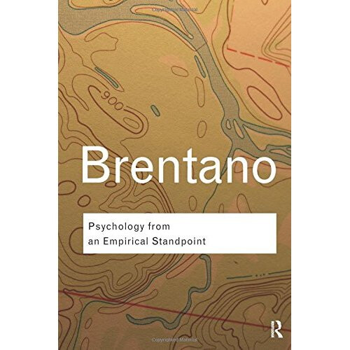 Psychology from An Empirical Standpoint (Routledge Classics)