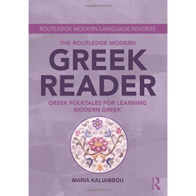 The Routledge Modern Greek Reader (Routledge Modern Language Readers)