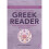 The Routledge Modern Greek Reader (Routledge Modern Language Readers) 1