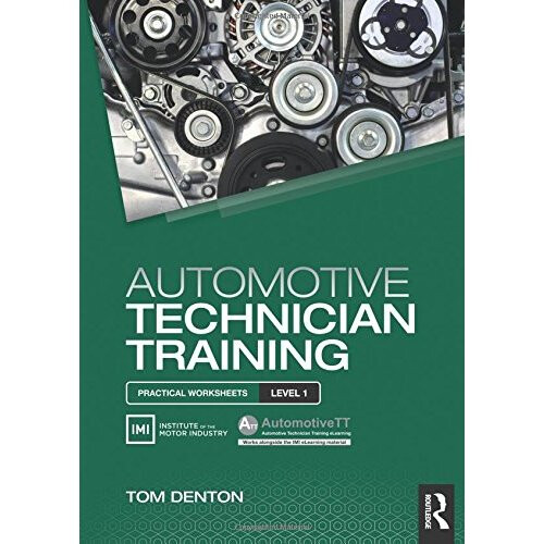Automotive Technician Training: Practical Worksheets Level 1