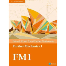 Edexcel AS and A level Further Mathematics Further Mechanics 1 Textbook + e-book (A level Maths and Further Maths 2017)