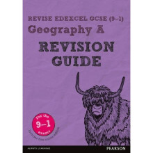 Revise Edexcel GCSE (9-1) Geography A Revision Guide: (with free online edition) (Revise Edexcel GCSE Geography 16)