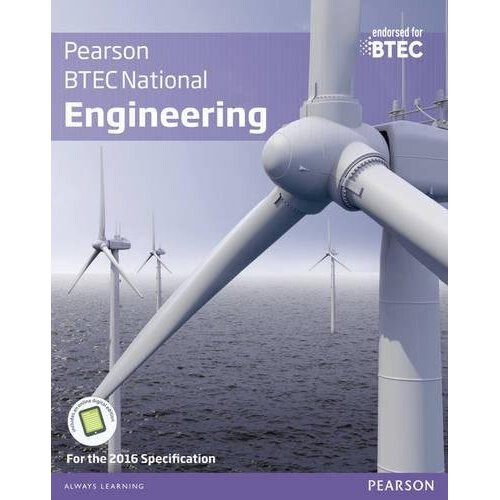 BTEC National Engineering Student Book: For the 2016 specifications (BTEC Nationals Engineering 2016)