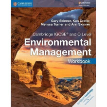 Cambridge IGCSE® and O Level Environmental Management Workbook (Cambridge International IGCSE)