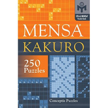 Mensa Kakuro (Official Mensa Puzzle Book)