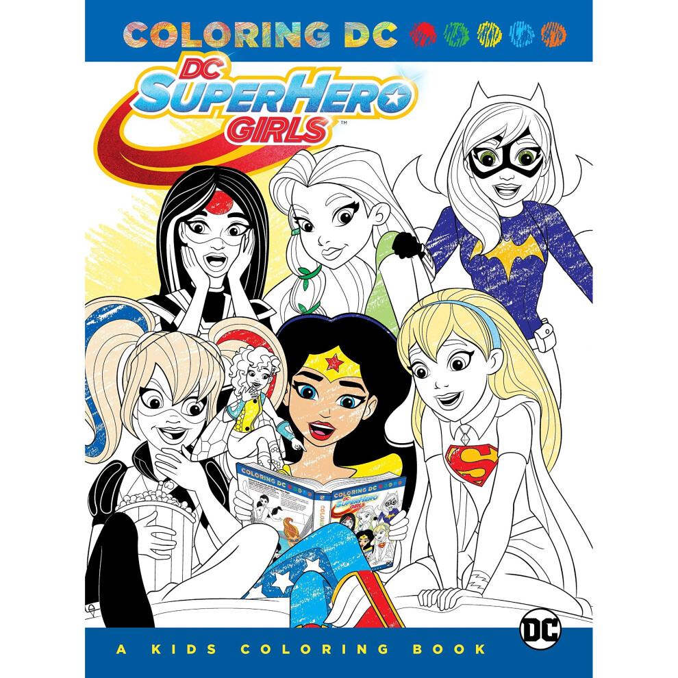 DC Super Hero Girls A Kids Coloring Book TP
