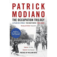 The Occupation Trilogy: La Place de l'Étoile – The Night Watch – Ring Roads