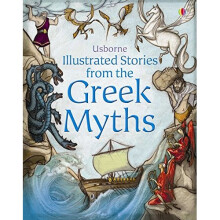Illustrated Stories from the Greek Myths (Usborne Illustrated Stories) (Usborne Illustrated Story Collections)