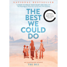 Best We Could Do: An Illustrated Memoir