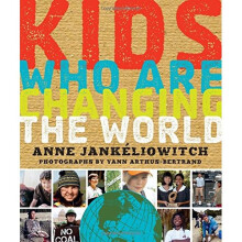Kids Who Are Changing the World
