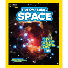 Everything Space: Blast Off for a Universe of Photos, Facts, and Fun! (Everything)