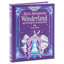 Alice's Adventures in Wonderland: and, Through the Looking Glass (Barnes & Noble Leatherbound Children's Classics)