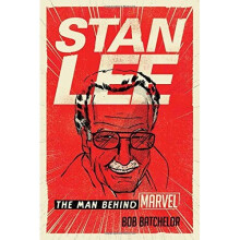 Stan Lee: The Man Behind Marvel