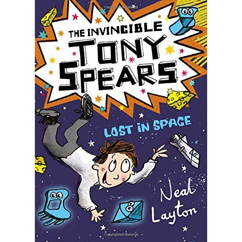 The Invincible Tony Spears: Lost in Space: Book 3