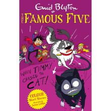 Famous Five Colour Short Stories: When Timmy Chased the Cat (Famous Five: Short Stories)