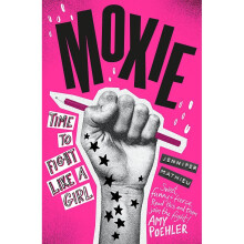 Moxie: A Zoella Book Club 2017 novel