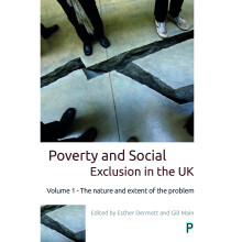 Poverty and social exclusion in the UK: The nature and extent of the problem: 1
