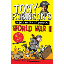 World War II (Sir Tony Robinson's Weird World of Wonders)