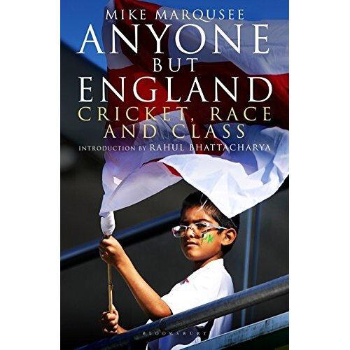 Anyone but England: Cricket, Race And Class 1