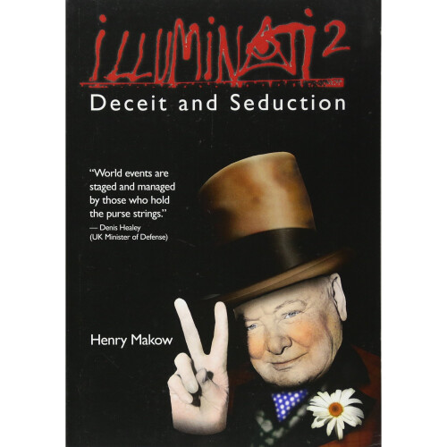 Illuminati 2 - Deceit and Seduction