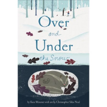 Over and Under the Snow - Book
