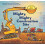 Mighty, Mighty Construction Site - Book 1