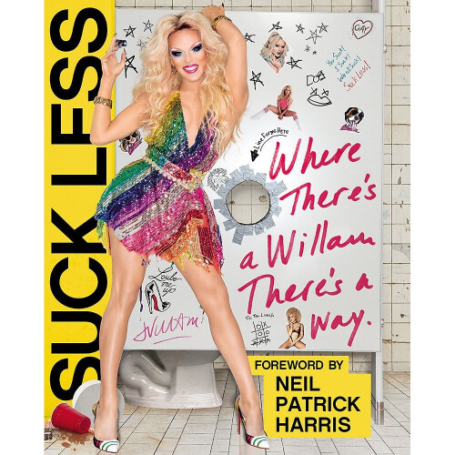 Suck Less: Where There's a Willam, There's a Way 1