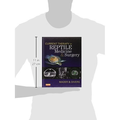 Current Therapy in Reptile Medicine and Surgery, 1e 2