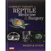 Current Therapy in Reptile Medicine and Surgery, 1e