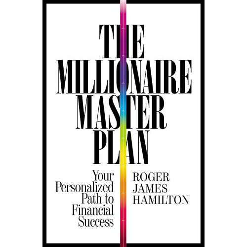 The Millionaire Master Plan: Your Personalized Path to Financial Success 1